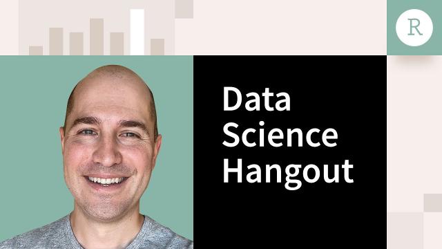 Data Science Hangout | Patrick Tennant, MMHPI | Welcoming People into Conversations to Make Change